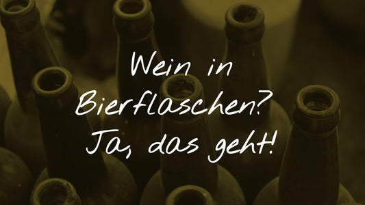 Wissenswertes zu Wein in Bierflaschen: Titelgrafik zur Erklärung, das Wein in Bierflaschen die einfachste Möglichkeit darstellt Wein in Mehrwegflaschen abzufüllen.