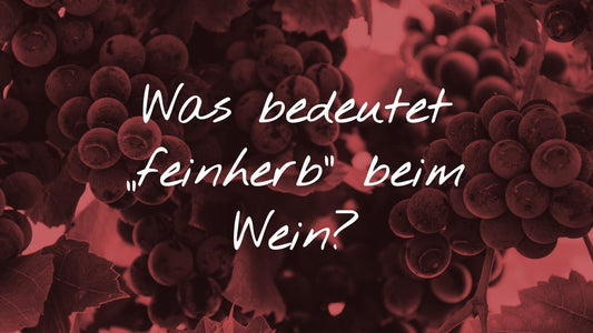 Wissenswertes zur Weinherstellung: Titelgrafik zur Erklärung was der Geschmack "feinherb" beim Wein bedeutet.